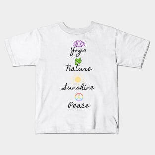 Yoga, Nature, Sunshine, Peace Kids T-Shirt